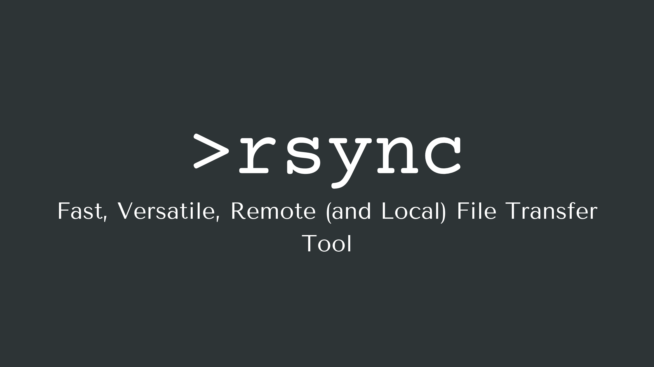 轻松实现数据同步与备份—Rsync